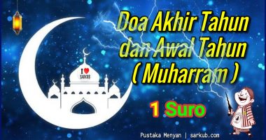1 suro doa awal tahun muharram