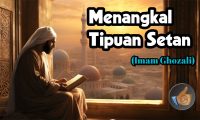 menangkal tipuan setan, imam ghozali