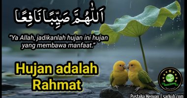 Hujan adalah rahmat, doa waktu hujan